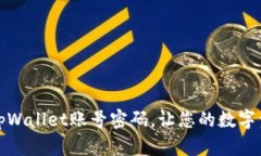 如何激活tpWallet账号密码，