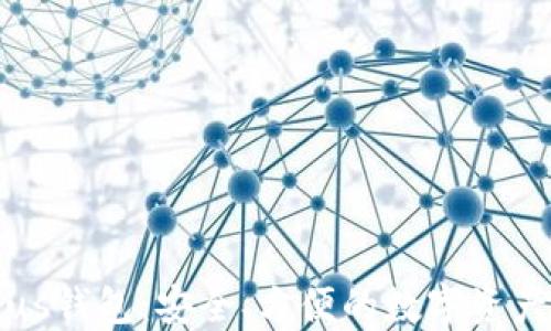 
区块链Plus钱包：安全、方便的数字资产管理工具