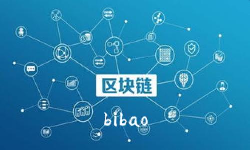 bibao