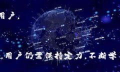   tpWallet免费挖矿最新资讯：轻松获取数字资产的