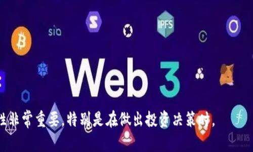 以太坊当前价格查询

以太坊（Ethereum）是一种流行的加密货币和区块链平台，作为数字货币市场的重要一员，其价格波动引起了许多投资者和普通用户的关注。由于市场变化迅速，希望了解以太坊的准确价格是许多人的诉求。为了获得最新的以太坊价格信息，用户可以访问各大加密货币交易所网站、行情查询平台，或者使用加密货币相关的手机应用程序。

以太坊的价格受到多种因素的影响，包括市场需求、交易量、政策变化、技术更新等。为了获取以太坊实时的价格信息，用户需要查看相关的市场行情。

你可以通过下列方式获取以太坊的最新价格：

1. **加密货币交易所**：在诸如Coinbase、Binance、Huobi等主流交易平台上，可以实时查看以太坊的交易价格，以及其他相关数据。

2. **市场行情网站**：CoinMarketCap、CoinGecko等网站提供了包括以太坊在内的各种加密货币的市场价格、历史价格图表和相关统计数据。

3. **金融新闻媒体**：时事财经类网站或应用常常会报道加密货币的市场动态和价格变化。这些平台上的更新能帮助投资者快速获取信息。

4. **社交媒体与社区讨论**：在Twitter、Reddit、Telegram等社交平台上，许多加密货币社区会分享即时的价格信息和市场分析。

如果你想了解实时的以太坊价格，可以选用上述的不同渠道进行信息查询，以确保获取的价格准确无误。根据你的需求，保证信息的最新性和可靠性非常重要，特别是在做出投资决策时。