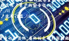 加密钱包的定义与作用加密钱包是用于存储和管